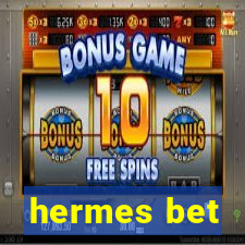 hermes bet